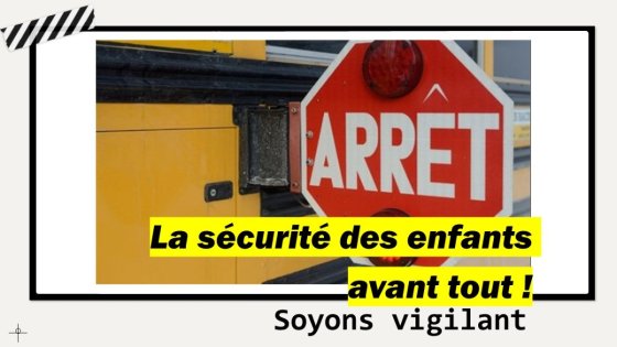 Sécurité des enfants avant tout!