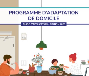 Nouveau guide d’application du Programme d’adaptation de domicile